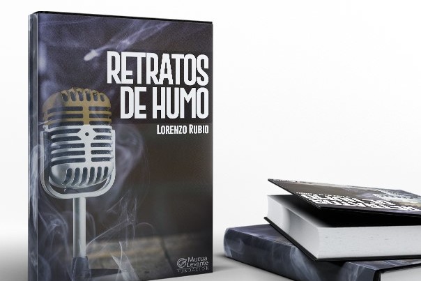 Presentación del libro 'Retratos de humo' de Lorenzo Rubio